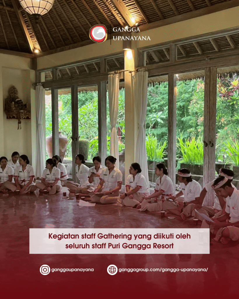 Gangga Upanayana learning session with team members gathering for training and development at Gangga Group